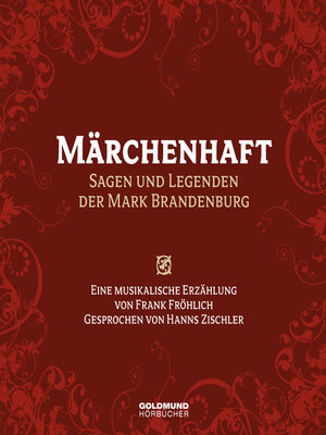 cover image of Märchenhaft – Sagen und Legenden aus der Mark Brandenburg